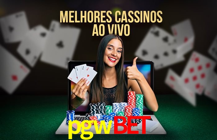 Descubra o Mundo do Cassino Online com pgwbet